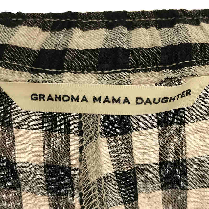 grandma MAMA daughter / グランマママドーター | リネン ギンガム